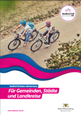Broschüre RadKULTUR Baden-Württemberg für Gemeinden, Städte und Landkreise